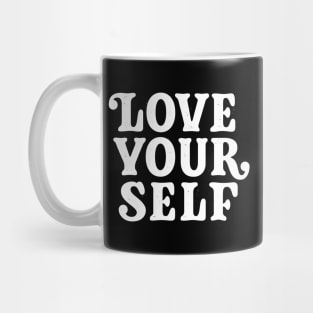 Love Your Self (white) Mug